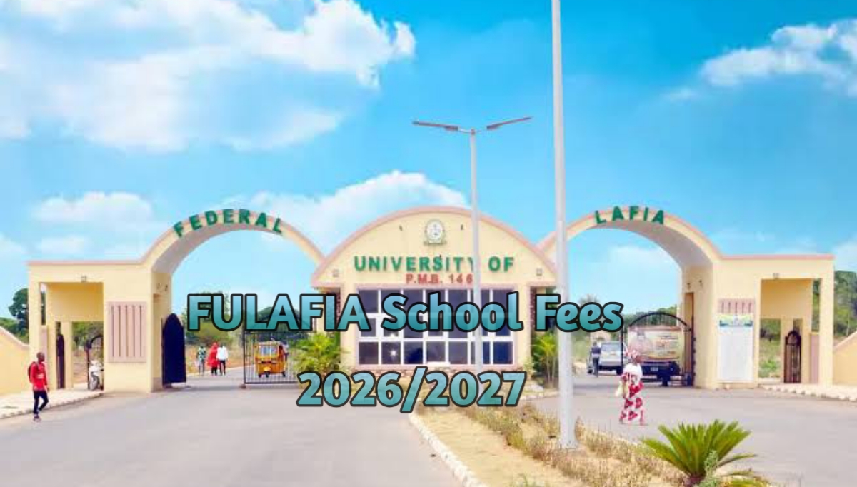 Federal University of Lafia FULAFIA school fees 2026/2027 guide